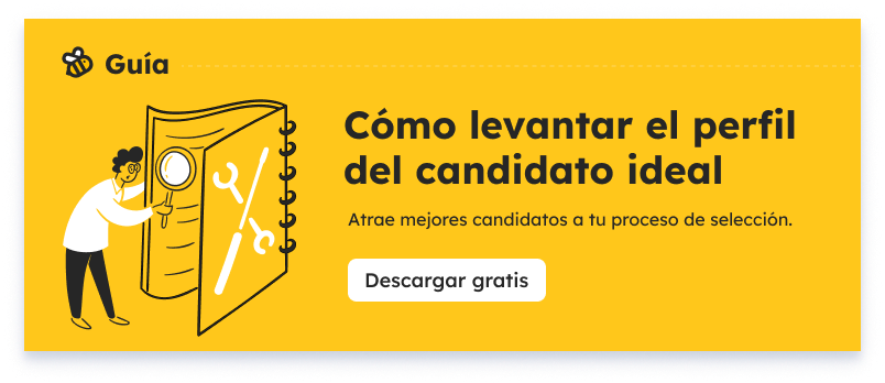 Cómo levantar el perfil del candidato ideal