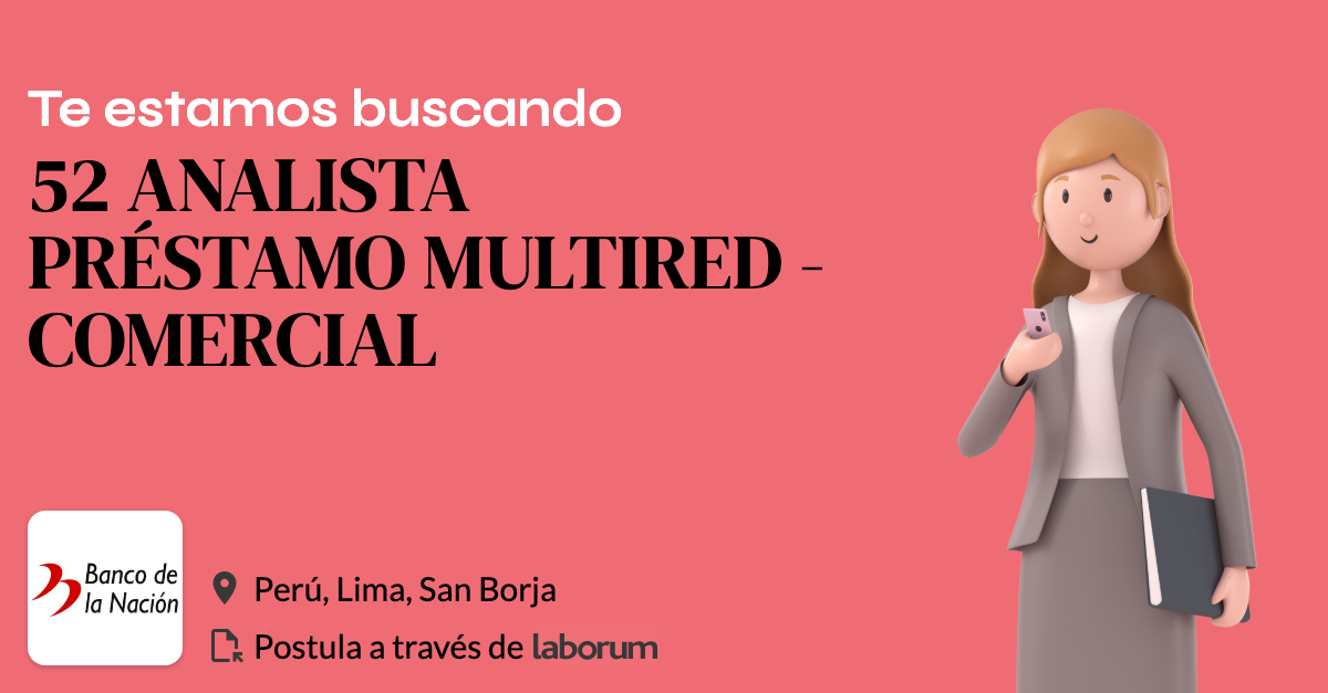Multired 52 ANALISTA PRÉSTAMO MULTIRED - COMERCIAL